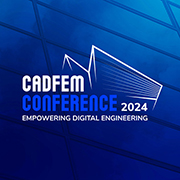 CADFEM Konferenz 2024